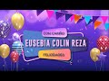 CUMPLEAÑOS EUSEBIA COLIN REZA - 2021