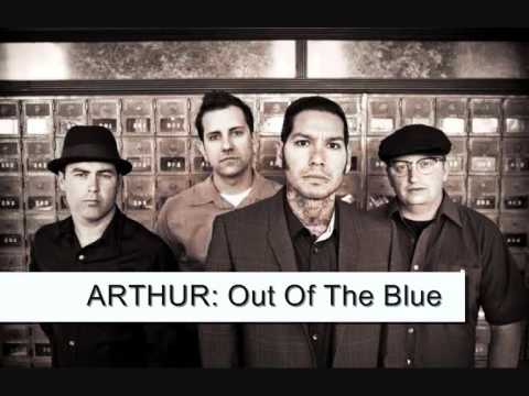 Watch ARTHUR: Out Of The Blue( Watch The Years Crawl By) on YouTube