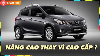 Nên Chọn VinFast Fadil Nâng Cao Thay Vì Phiên Bản Cao Cấp, Kinh Nghiệm Từ Người Mua