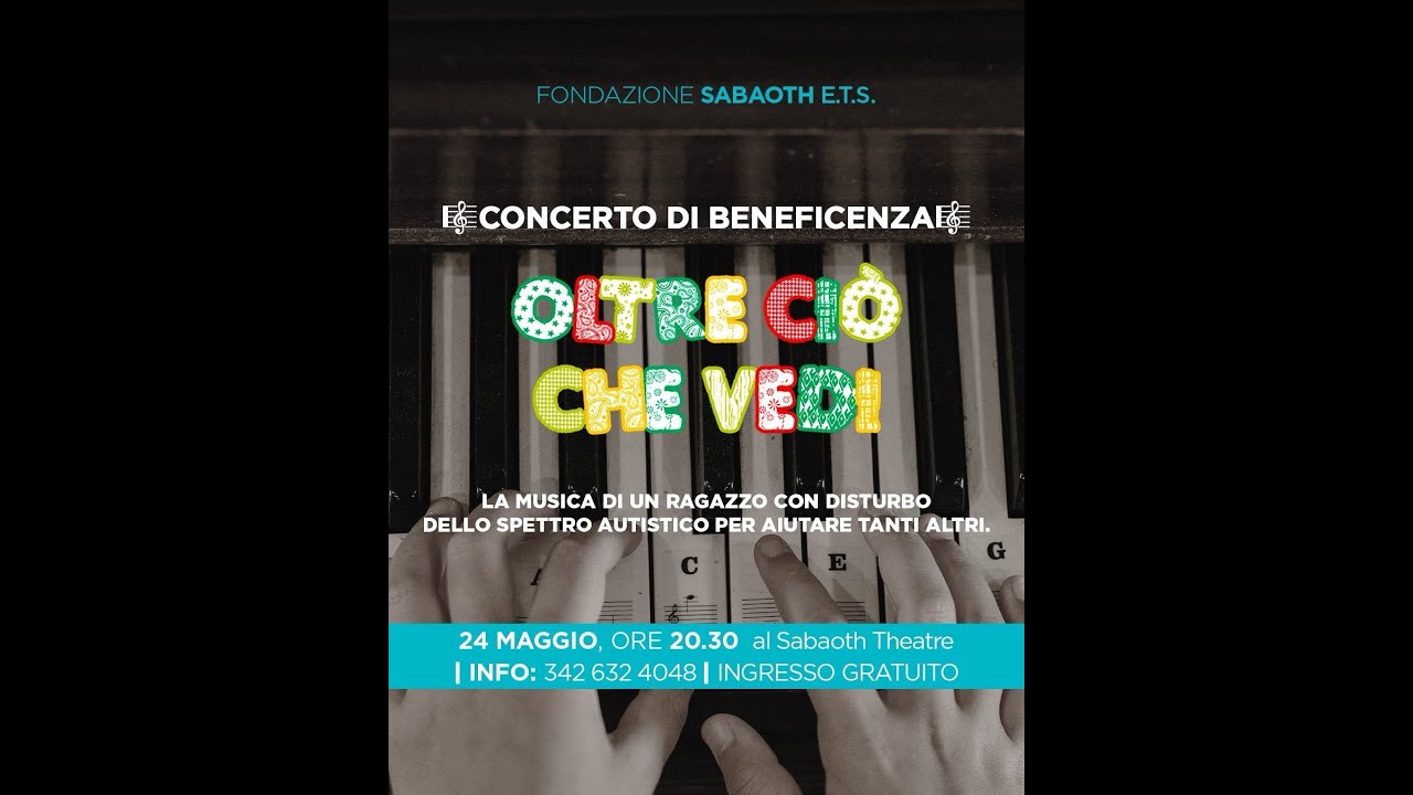 CONCERTO DI BENEFICIENZA OLTRE CIÒ CHE VEDI
