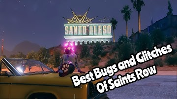 Best Glitches and Bugs in Saints Row