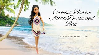 How to crochet Barbie Aloha Dress and Bag 🌴