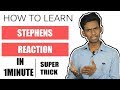 SUPER TRICK FOR ORGANIC CHEMISTRY REACTIONS | STEPHENS REACTION | HINDI