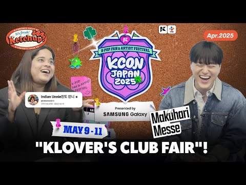 [#Ketchup!] Join the &amp;#39;KLOVER&amp;#39;S CLUB FAIR&amp;#39;! #KCONJAPAN2025 🍅 April 2025 (KOR/ENG)