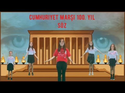 Cumhuriyet Marşı | 100. Yıl | Söz