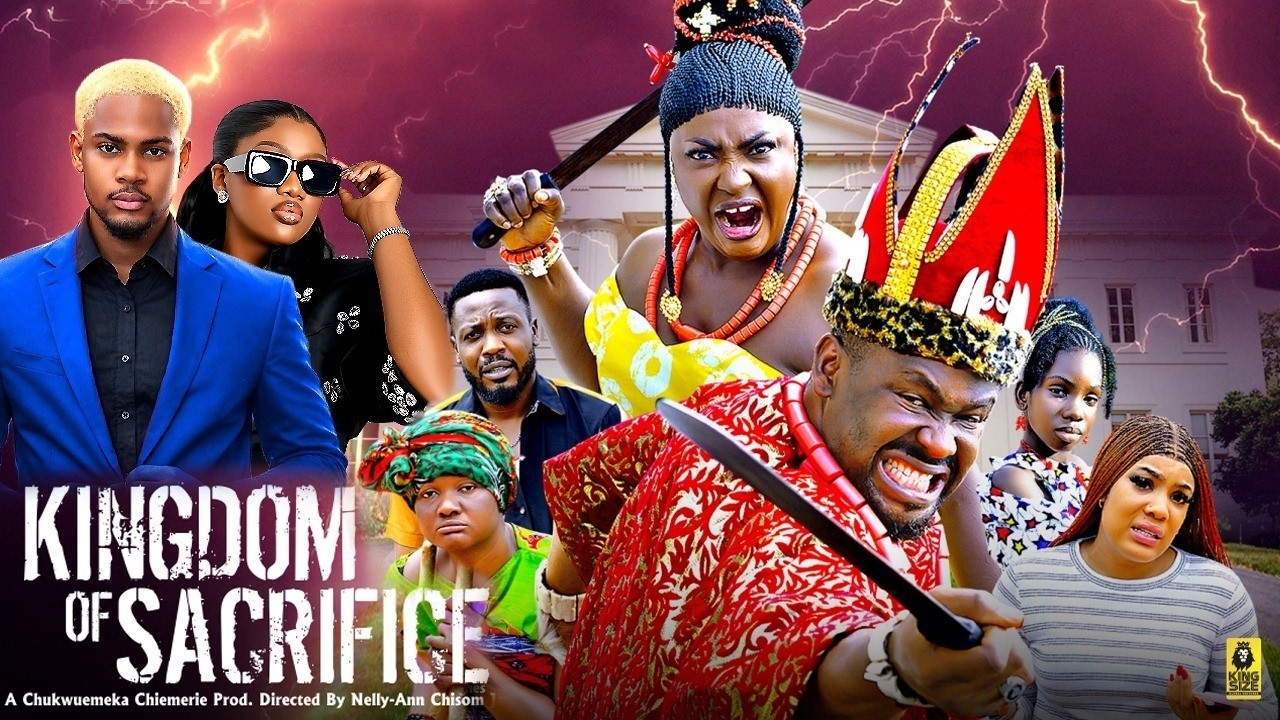 Just Released Now KINGDOM Of SACRIFICE -Lizzy Gold/Clinton Joshua/Chinenye Nnebe - 2026 NigeriaMovie