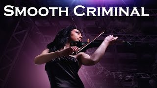 Miniatura de vídeo de "Smooth Criminal - Electric Violin Cover (Michael Jackson)"