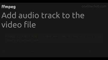 Add audio track to the video file #ffmpeg