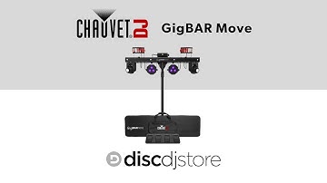 Chauvet DJ GigBAR Move - The Disc DJ Store