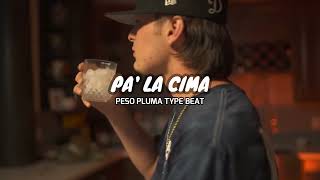 PA LA CIMA | Corrido Tumbado Belico Type Beat | Peso Pluma x Chino Pacas | Instrumental Corrido