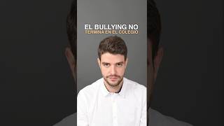 Las huellas del bullying que siguen en la vida adulta | Javier Ares Arranz