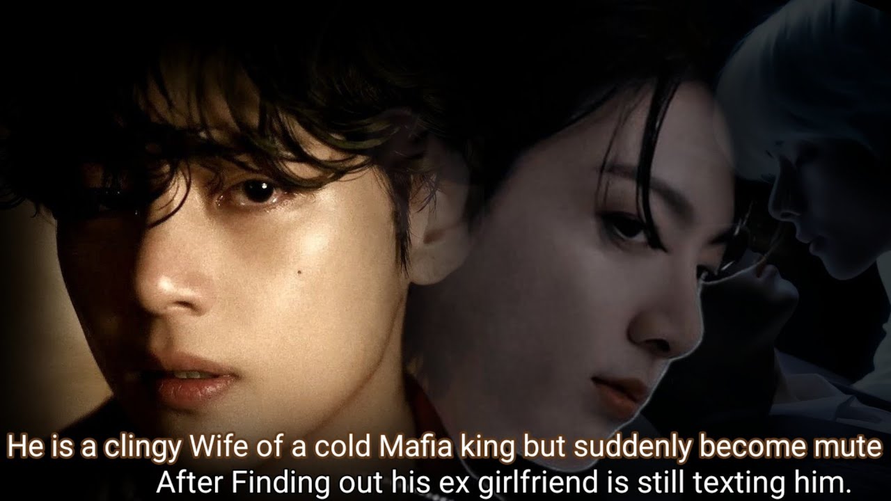 He is a clingy Wife of a cold Mafia king, suddenly become mute after finding out his ex is still...