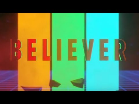 Believer   First 1 minute