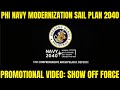Philippine Navy Modernization Sail Plan 2040: Promotional Video