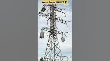 What Is Wave Traps || Why They are Used In Transmission Lines||Wave Trap In Substation #shorts#viral
