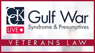 Gulf War Syndrome & Gulf War Presumptives Explained