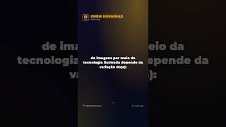 Nessa questão de ENEM de humanas, muita gente erra — A geração de imagens por meio da tecnologia …