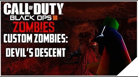 Black Ops 3 Custom Zombies "We Completed Devil