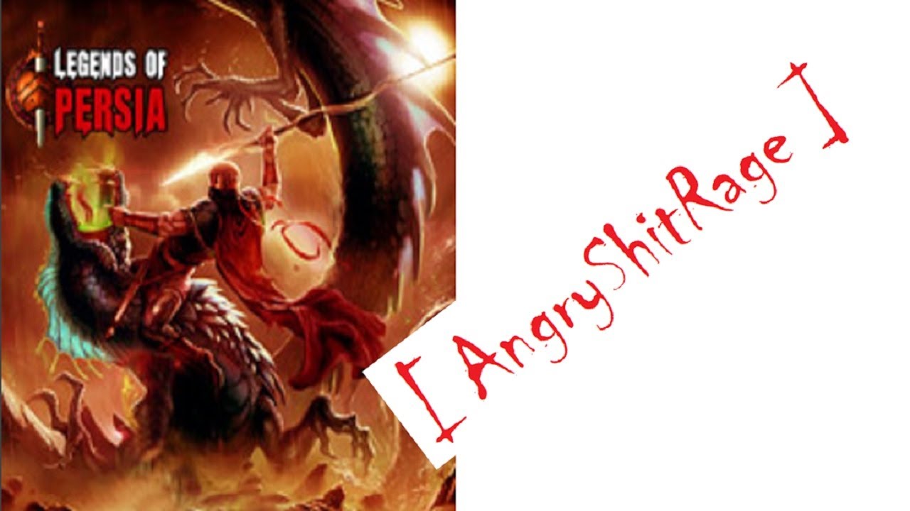 Legends of Persia - Hack&Slash czy Shit&Storm? [AngryShitRage #16] gaming logo