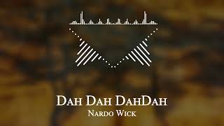 Nardo Wick - Dah Dah DahDah