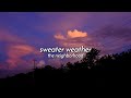 The Neighborhood - Sweater Weather [ 1 Hour Loop ]