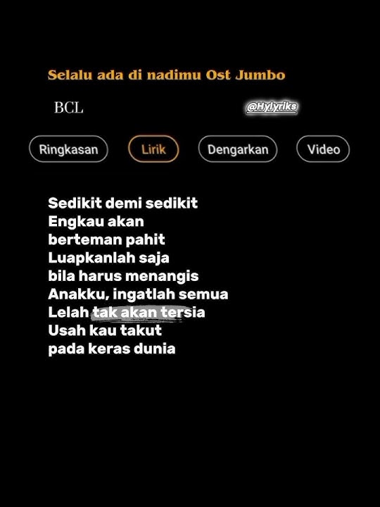 Selalu ada di nadimu Ost Jumbo  #laguviral #lyrics