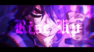 Cike Wu Liu Qi | Rise Up | AMV