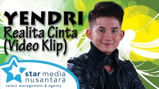 Yendri - Realita Cinta (Video Klip)