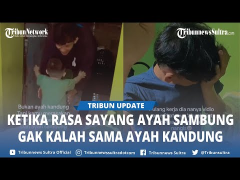 Video Viral Momen Kedekatan Anak Dan Ayah Sambung, Dibukakan Pintu & Lansung Peluk