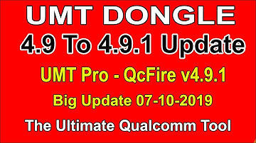 install UMT Pro - QcFire v4.9.1  Big update 2019