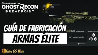 Guía para FABRICAR ARMAS ÉLITE en GHOST RECON BREAKPOINT screenshot 2