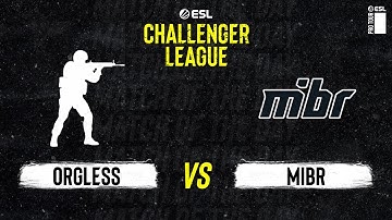 Orgless vs MIBR – Map 1 Ancient - ESL Challenger League Season 40 NA