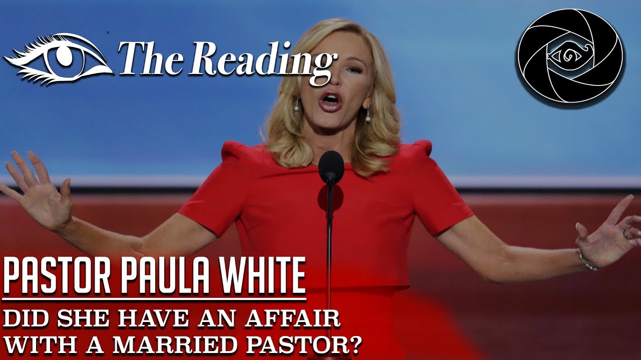 Psychic Reading - Pastor Paula White - Did She REALLY Have an Affair with a Married Pastor? psychic reading near me prices