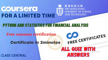 Python and Statistics for Financial Analysis,(week1-4) All Quiz Answers.#coursera#learning#learn