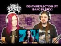 Face Yourself - Death Reflection (FT: Isaac Bilbrey) React/Review