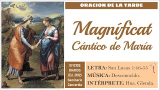 Video thumbnail of "Magníficat o Cántico de María | Canto para la Oración de la Tarde u Oficio de Vísperas | Lc 1:39-56"