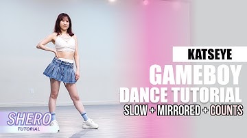 KATSEYE - “Gameboy" Dance Tutorial (Slow + Mirrored + Counts) | SHERO