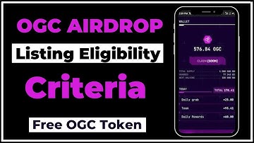 OGC Airdrop Eligibility Criteria || OGC Mining New Update || OGC Airdrop Listing #ogcairdrop #ogc