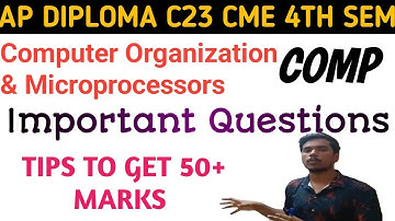 ap diploma C23 cme 4th sem comp important questions| computer Organization & Microprocessors|