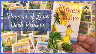 Flowers of Love Oracle Deck | Deck Review and Full Walkthrough