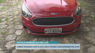 CARRO ROUBADO COM PLACA ADULTERADA É RECUPERADO PELA PM