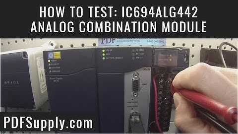 How-To Troubleshoot: IC694ALG442 Analog Combination Module (Proficy Machine Edition Tutorial)