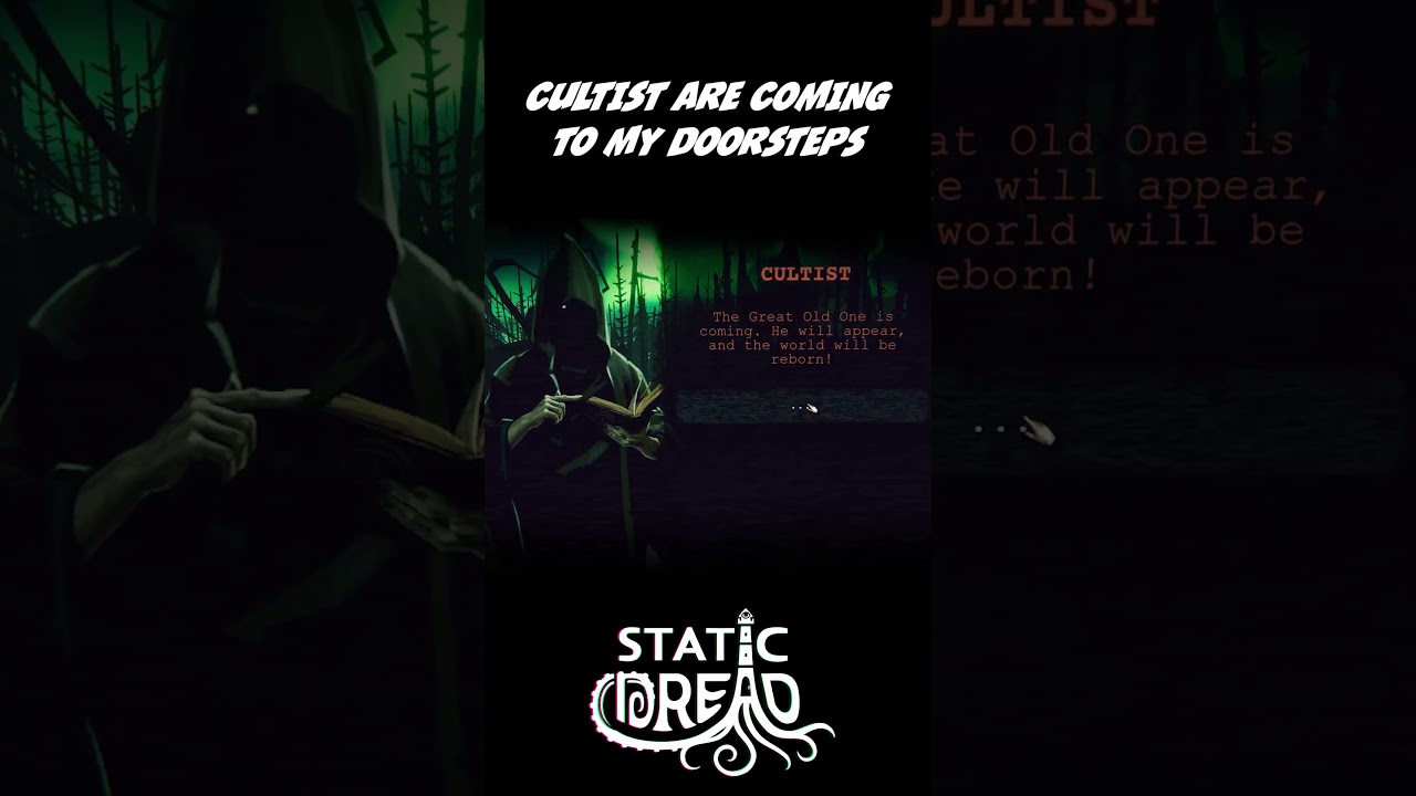 CULTIST ARE COMING TO MY DOORSTEPS | Static Dread: The Lighthouse 