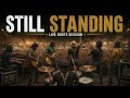 Still Standing | Live Roots Reggae
