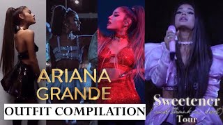 ARIANA GRANDE | SWEETENER WORLD TOUR | OUTFIT COMPILATION - YouTube
