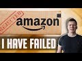 My Amazon FBA Product FAILED - Here’s Why