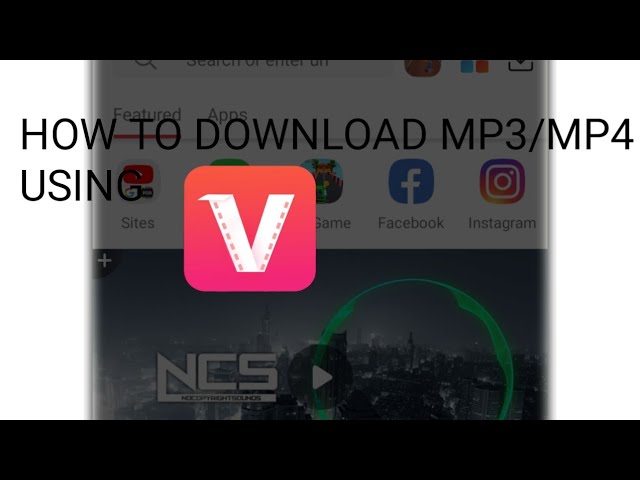HOW TO DOWNLOAD MP3/MP4 FILES USING VIDMATE? class=