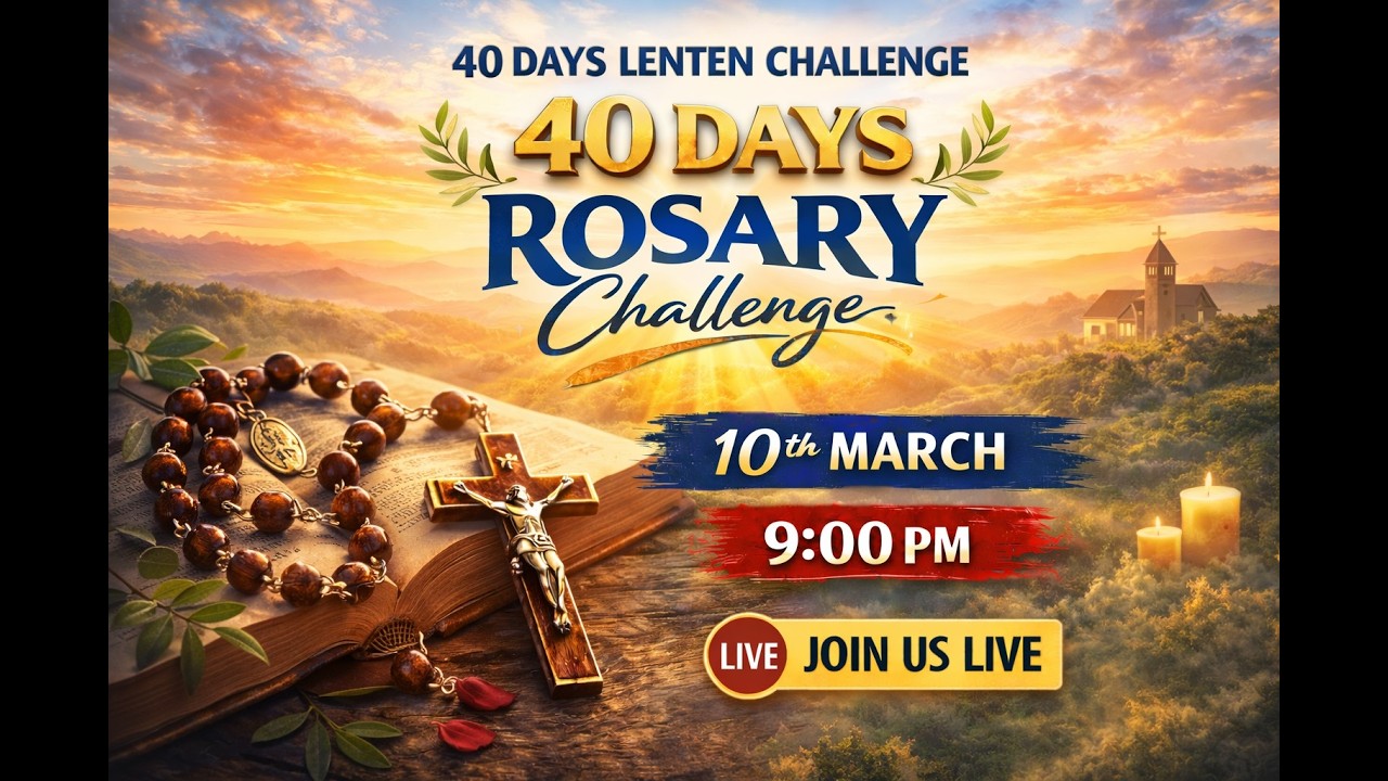 40 Days Rosary Challenge for Lent | Daily Catholic Prayer Journey