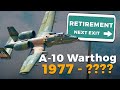 A10 warthog retire or upgrade the brrrt  future of a10c thunderbolt ii