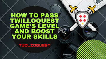 How to pass level in TwilioQuest || TwilioQuest Level Up || TwilioQuest Game || TwilioQuest
